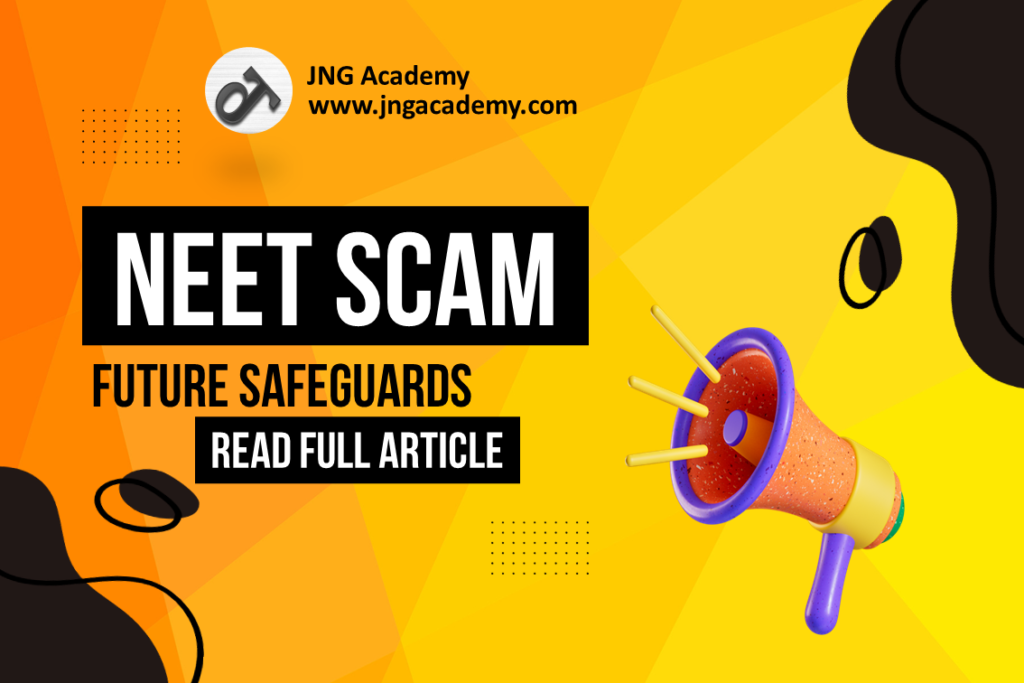 Unveiling the NEET 2024 Scam: Comprehensive Insights and Future ...