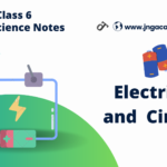 Electricity and Circuits - Class 6 Science Notes (www.jngacademy.com)